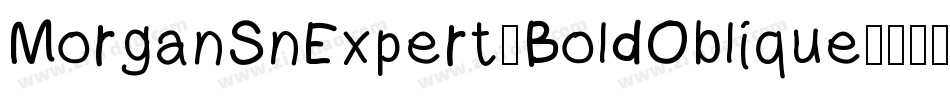 MorganSnExpert-BoldOblique字体转换