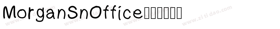 MorganSnOffice字体转换
