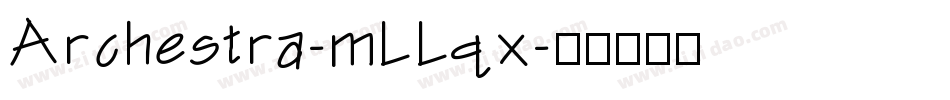 Archestra-mLLqx字体转换