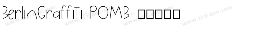 BerlinGraffiti-POMB字体转换