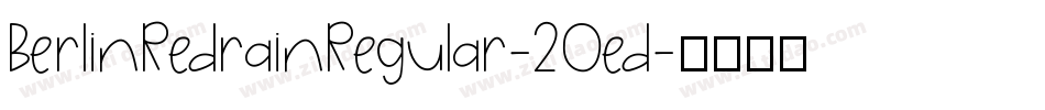BerlinRedrainRegular-2Oed字体转换