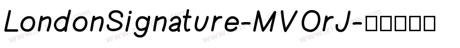 LondonSignature-MVOrJ字体转换