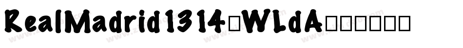 RealMadrid1314-WLdA字体转换