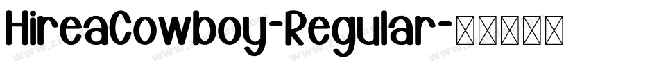 HireaCowboy-Regular字体转换