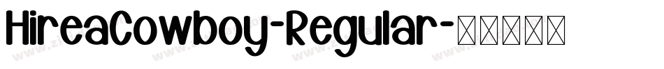HireaCowboy-Regular字体转换