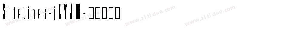 Sidelines-jEVJM字体转换