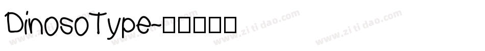 DinosoType字体转换