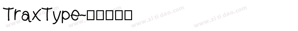 TraxType字体转换