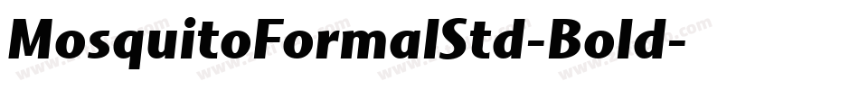 MosquitoFormalStd-Bold字体转换