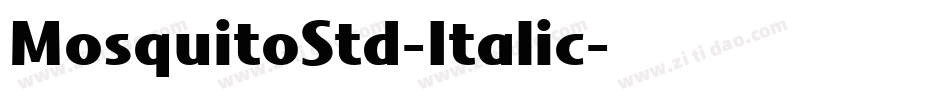 MosquitoStd-Italic字体转换