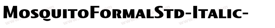 MosquitoFormalStd-Italic字体转换