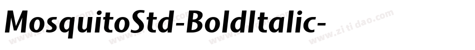 MosquitoStd-BoldItalic字体转换