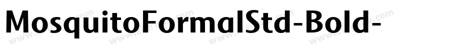 MosquitoFormalStd-Bold字体转换