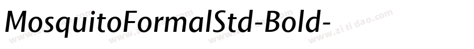 MosquitoFormalStd-Bold字体转换