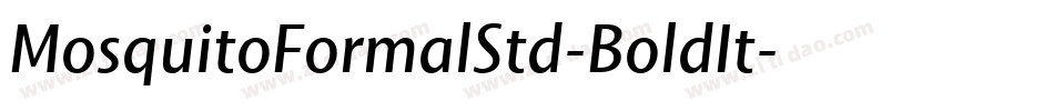 MosquitoFormalStd-BoldIt字体转换