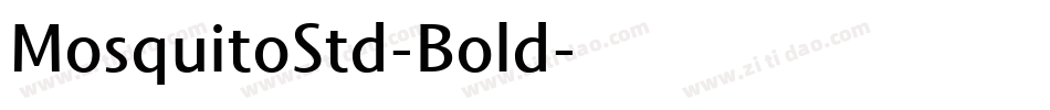 MosquitoStd-Bold字体转换