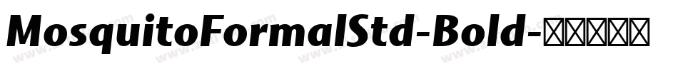 MosquitoFormalStd-Bold字体转换