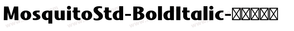MosquitoStd-BoldItalic字体转换