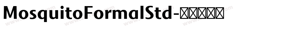 MosquitoFormalStd字体转换