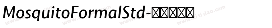 MosquitoFormalStd字体转换