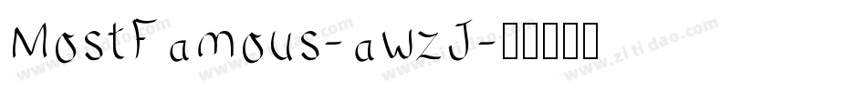 MostFamous-awzJ字体转换
