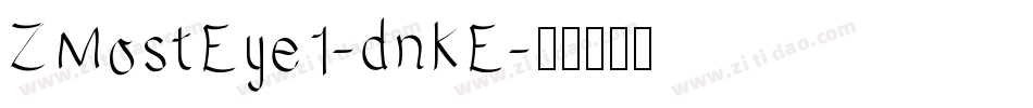ZMostEye1-dnKE字体转换