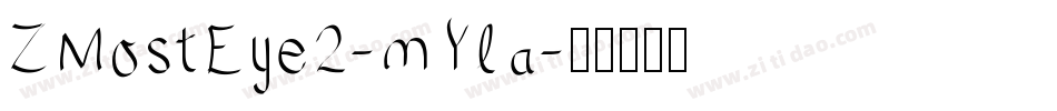 ZMostEye2-mYla字体转换