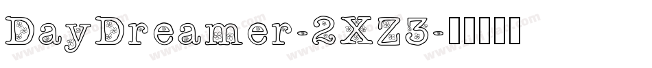 DayDreamer-2XZ3字体转换
