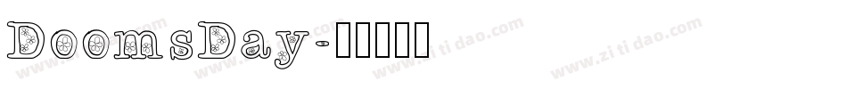 DoomsDay字体转换