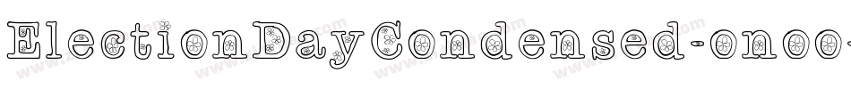 ElectionDayCondensed-onoo字体转换