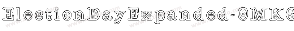 ElectionDayExpanded-0MKG字体转换