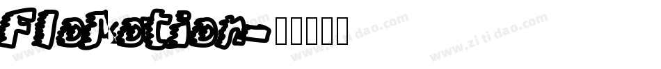 FloMotion字体转换