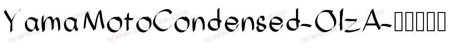 YamaMotoCondensed-OlzA字体转换