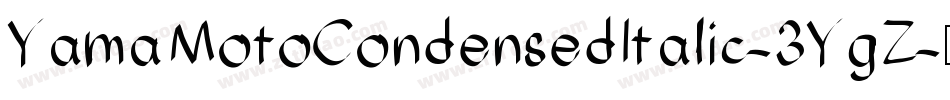 YamaMotoCondensedItalic-3YgZ字体转换