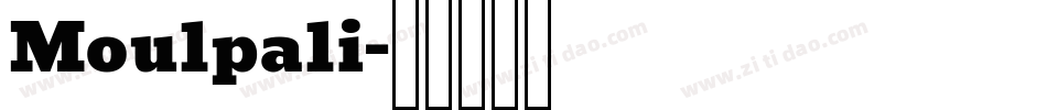 Moulpali字体转换