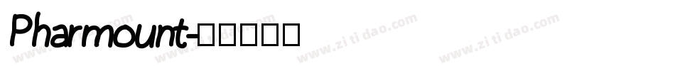 Pharmount字体转换