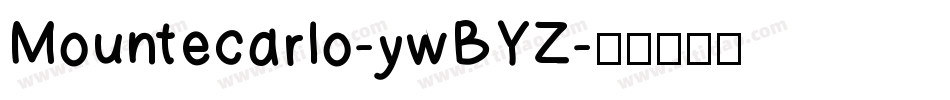 Mountecarlo-ywBYZ字体转换