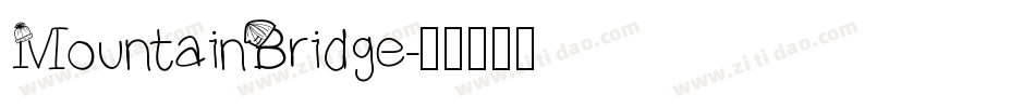 MountainBridge字体转换