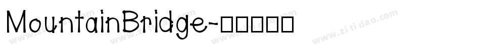MountainBridge字体转换