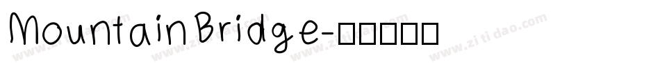 MountainBridge字体转换