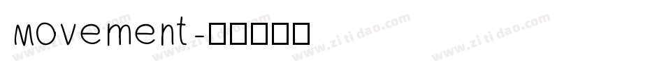 Movement字体转换