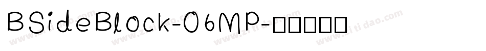 BSideBlock-06MP字体转换