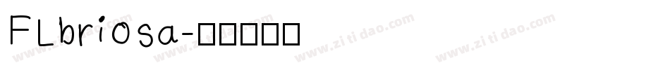 FLbriosa字体转换