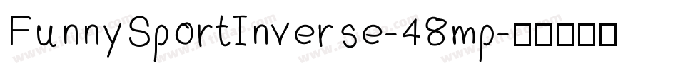 FunnySportInverse-48mp字体转换