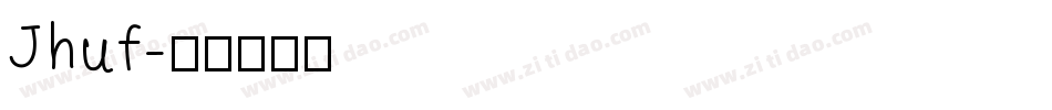 Jhuf字体转换