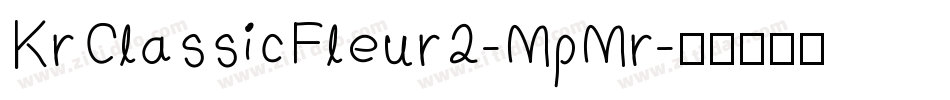 KrClassicFleur2-MpMr字体转换