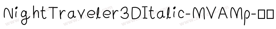 NightTraveler3DItalic-MVAMp字体转换