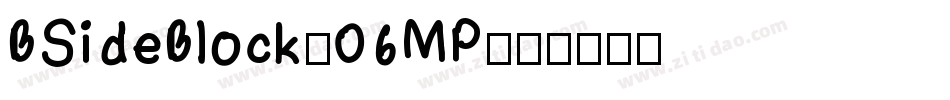 BSideBlock-06MP字体转换