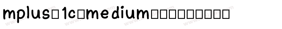 mplus-1c-medium生成器字体转换