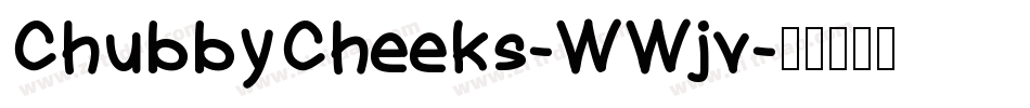 ChubbyCheeks-WWjv字体转换
